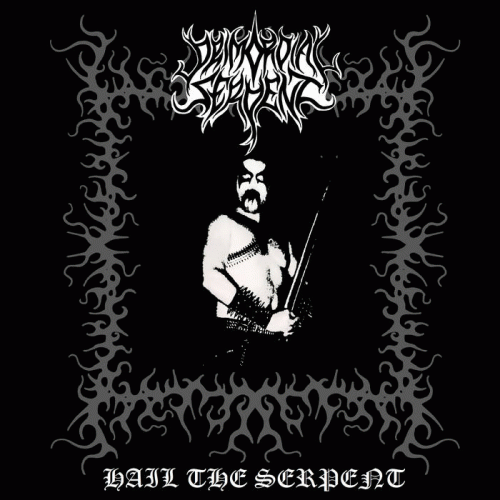 Primordial Serpent : Hail the Serpent